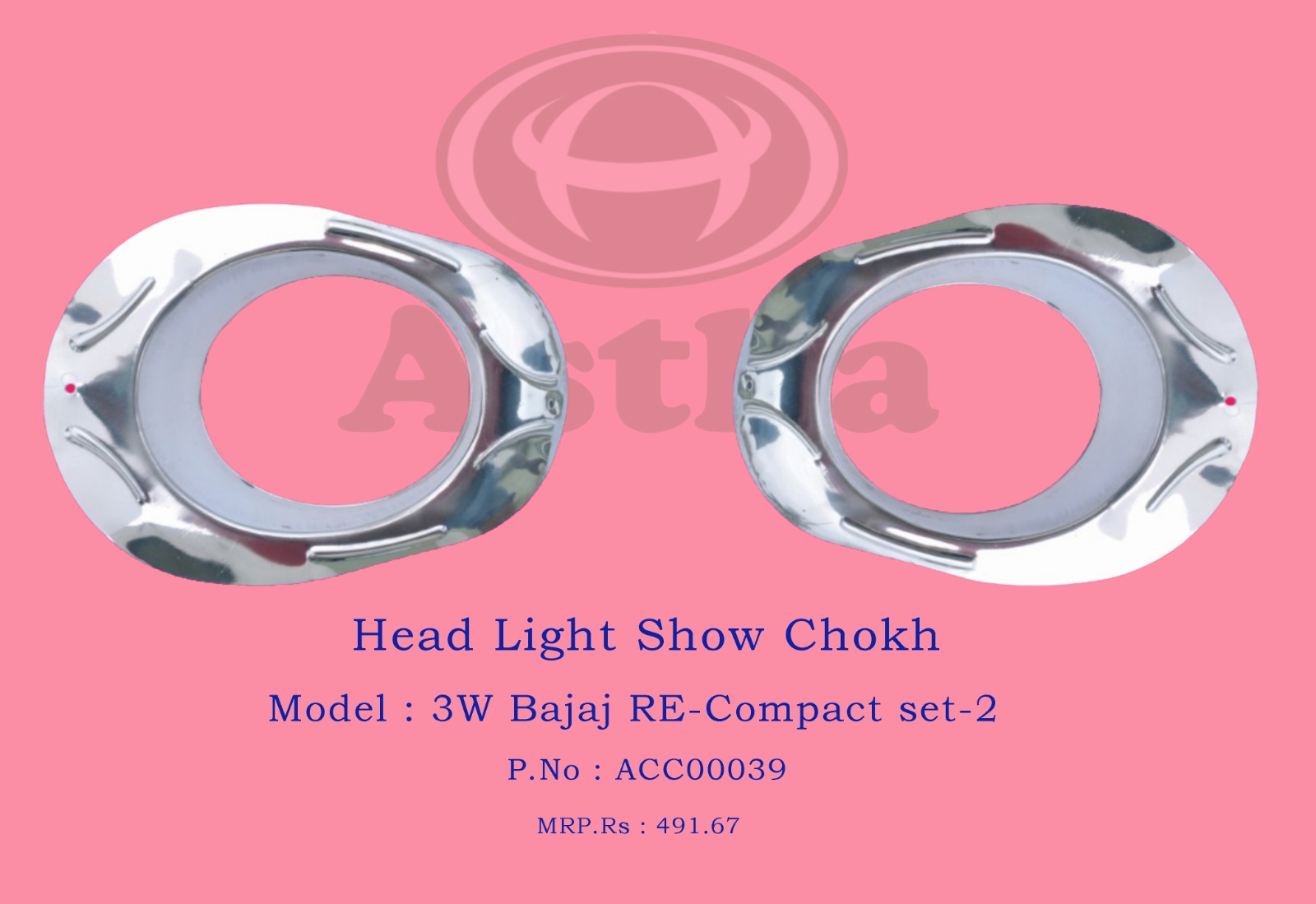 Acc. Head Light Show (Chokh) Fiber 3W Bajaj RE-Compact (Set-2)